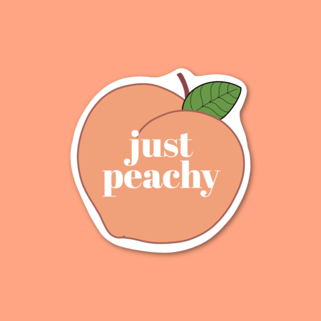 Just Peachy Vinyl Sticker