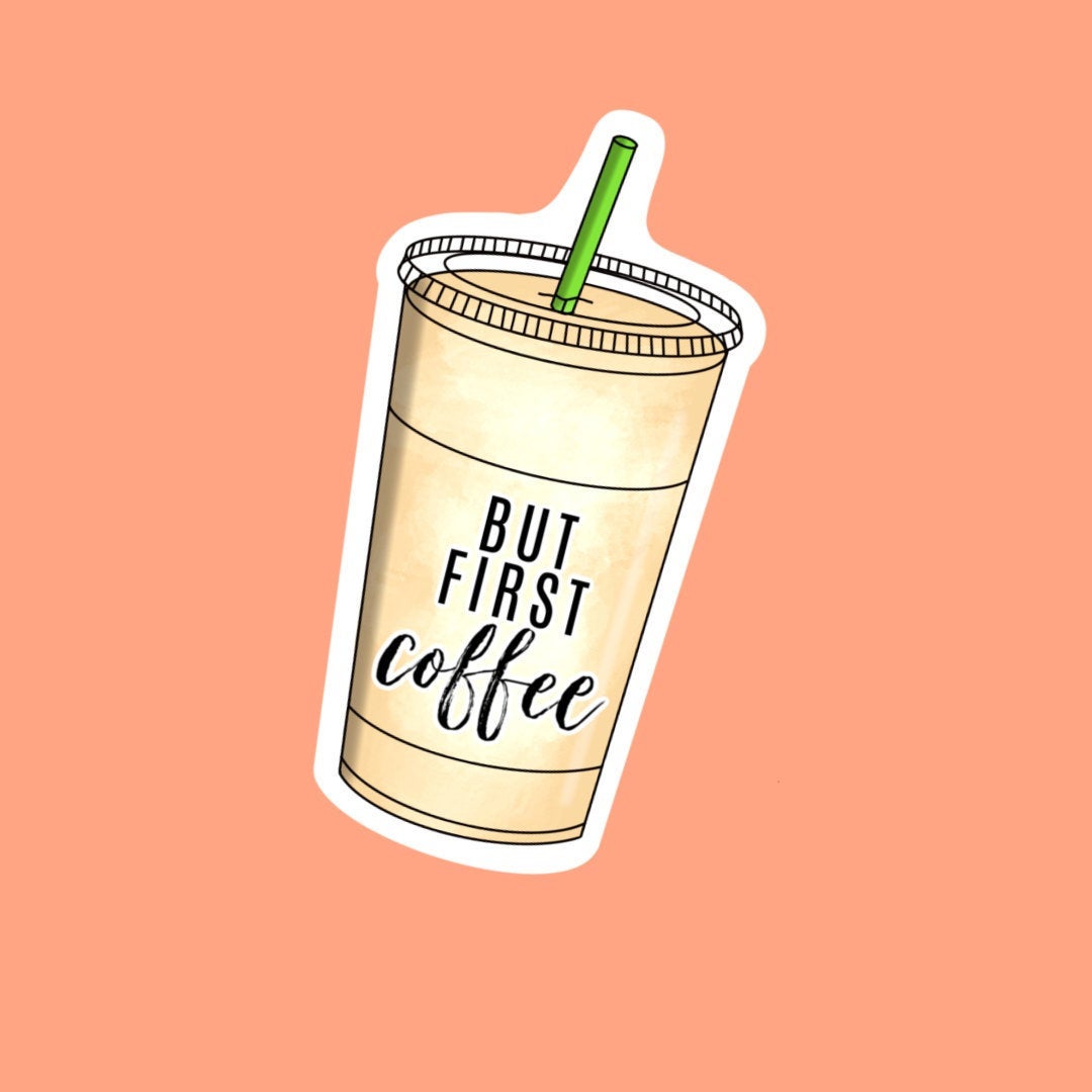 But First Coffee Vinyl Sticker